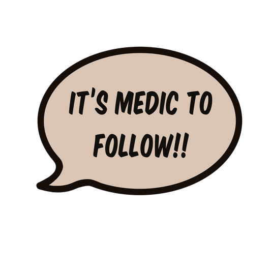 It’s Medic to Follow Sticker